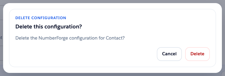 Delete confirmation dialog for Contact NumberForge configuration